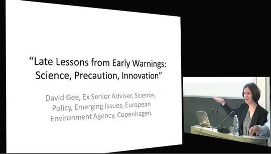 Sustainability Science Lecture: Late Lessons from Early Warnings