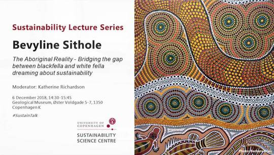 Sustainability Lecture: The Aboriginal Reality - Bridging the gap between blackfella and white fella dreaming about sustainability
