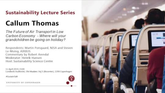 Sustainability Lecture: The Future of Air Transport in Low Carbon Economy  - Where will your grandchildren be going on holiday?