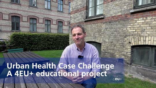 Urban Health Case Challenge - a 4EU+ educational project