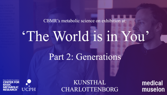 GENERATIONS – Metabolic science on display in the 'The World is in You'