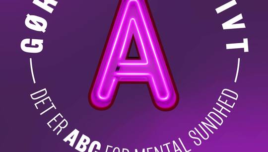 ABC for mental sundhed - A: Gør noget aktivt
