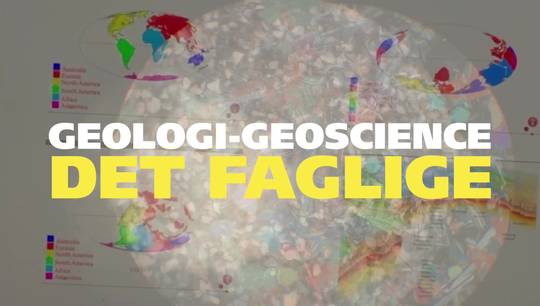 Geologi-geoscience på Københavns Universitet – det faglige