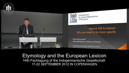 Etymology and the European Lexicon, Part 40: Against Old-European: why we need to be more specific