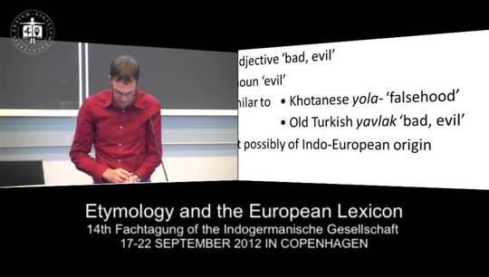 Etymology and the European Lexicon, Part 8: On the Etymology of Tocharian B yolo & ‘bad’